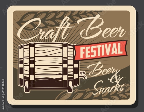 Oktoberfest craft beer retro poster, festival party vintage card with wooden barrel and wheat ears. Vector draught beer brewery and snacks traditional fest celebration, beerhouse tavern or pub design