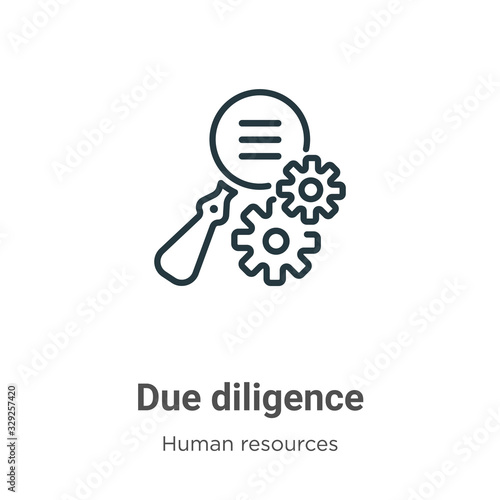Due diligence outline vector icon. Thin line black due diligence icon, flat vector simple element illustration from editable human resources concept isolated stroke on white background