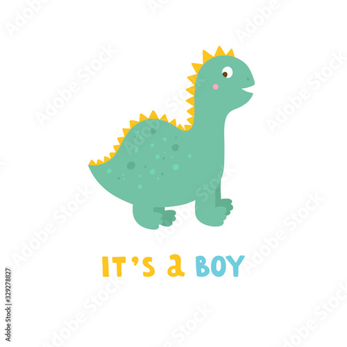 It s a boy lettering card with cute little dinosaur. Vector newborn concept for birthday boys