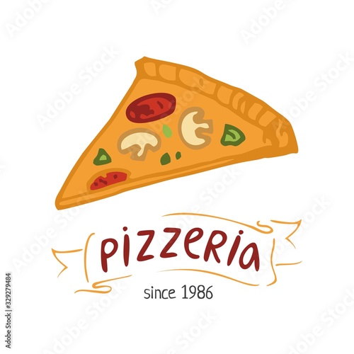 A piece of pizza hand drawn in a modern flat style on a white background. Pizzeria logo with ribbon to write the name. Decorative poster for window and wall decoration. Cartoon vector illustration.