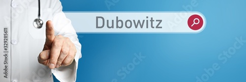 Dubowitz. Arzt im Kittel zeigt mit dem Finger auf ein Suchfeld. Das Wort Dubowitz steht im Fokus. Symbol für Krankheit, Gesundheit, Medizin photo