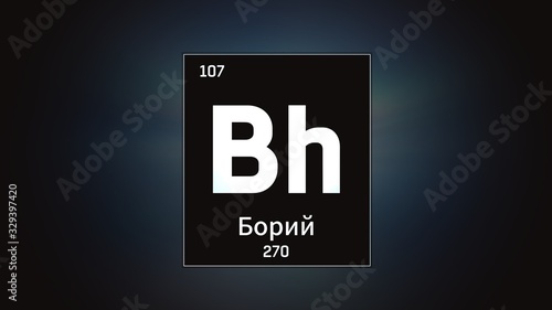 3D illustration of Bohrium as Element 107 of the Periodic Table. Grey illuminated atom design background with orbiting electrons name atomic weight element number in russian language