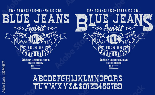Vector illustration on the theme of denim, raw and jeans in New York City. Vintage design. Grunge background. Typography, t-shirt graphics, print, poster, banner, flyer, postcard.Handmade Vintage Font