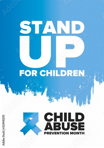 Child Abuse Prevention Month. Celebrate annual in April in United States. Stop child violence. Children protection and safety month. Unity for children. Poster, banner, background. Vector illustration