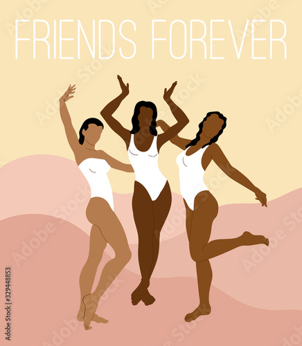 Friends forever. Vector  hand drawn illustration of girls  in swimsuits.   Creative artwork.  Template for card  poster  banner  print for t-shirt  pin  badge  patch.