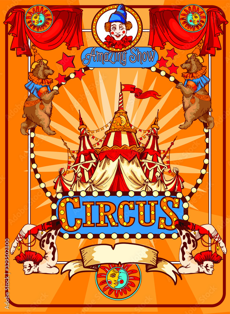 Amazing Vintage Circus Show Detailed poster. Colored Sketch composition. Circus red and white Circus Tent vector hand-drawn illustration. Retro style poster template.