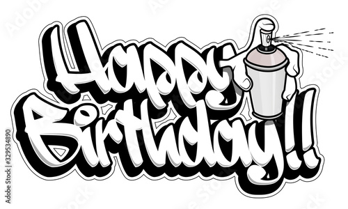 Happy Birthday Graffiti Card. Readable graffiti style text with a hand holding an aerosol.