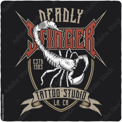 T-shirt design with illustration of hand drawn scorpion. Vintage poster composition. Tattoo studio emblem.
