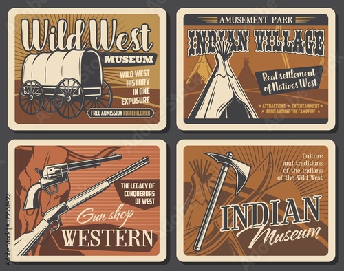 Wild west western cowboy and indians vector retro posters. Wild West native american history. Buffalo skull, tomahawk and tribal chief axe, Texas sheriff , tepee and rifle, wigwam, bow, arrow, wagon