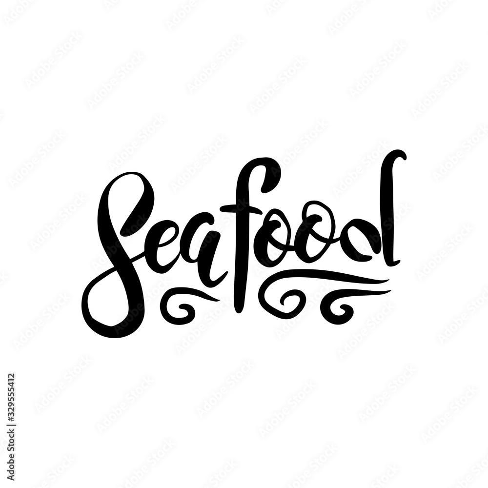 Obraz premium Sea food template illustration for restaurant advertising on grunge isolated white background. Hand drawn lettering design element for banner, menu and poster in hipster style.