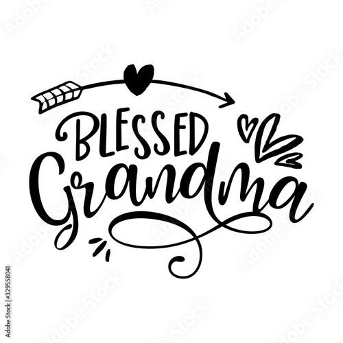 Blessed Grandma - funny vector quotes with hearts and arrow. Good for Mother's day gift or scrap booking, posters, textiles, gifts.