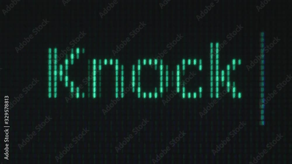Typing of phrase with green letters on black background. After knock knock phrase people's name follow. Typing of phrase with green letters on black background. After knock knock phrase people's name follow.