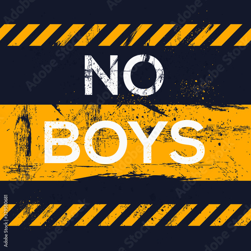  Warning sign (no boys), vector illustration.