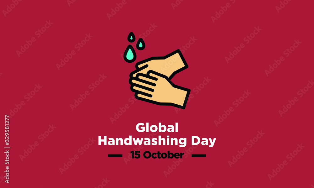 Global Handwashing Day 15 October Poster Global Handwashing Day 15 October Poster