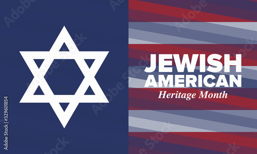 Jewish American Heritage Month. Celebrated annual in May. Jewish American contribution to the history United States. Star of David. Israel symbol. Poster, card, banner and background. Vector