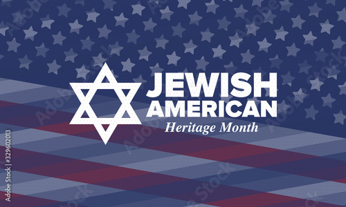 Jewish American Heritage Month. Celebrated annual in May. Jewish American contribution to the history United States. Star of David. Israel symbol. Poster, card, banner and background. Vector