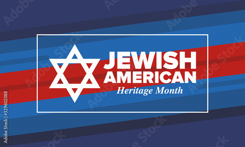 Jewish American Heritage Month. Celebrated annual in May. Jewish American contribution to the history United States. Star of David. Israel symbol. Poster, card, banner and background. Vector