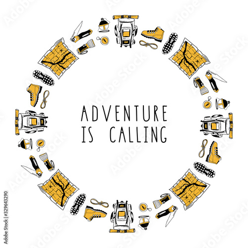 Modern circle composition of hand drawn isolated elements for hiking, traveling design. Pattern with camping symbols. Backpack, boots, map, flashlight, knife, compass. Lettering. Adventure is calling