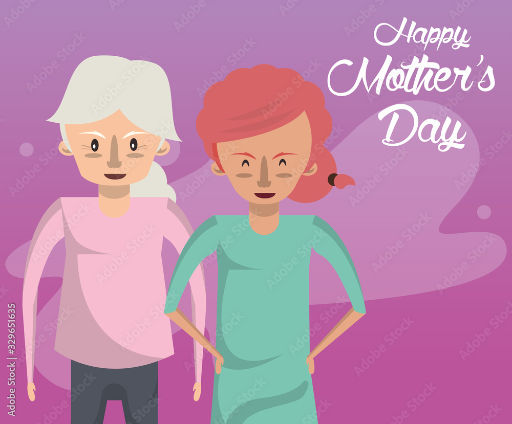 happy mothers day card with grandmother and daughter characters happy mothers day card with grandmother and daughter characters