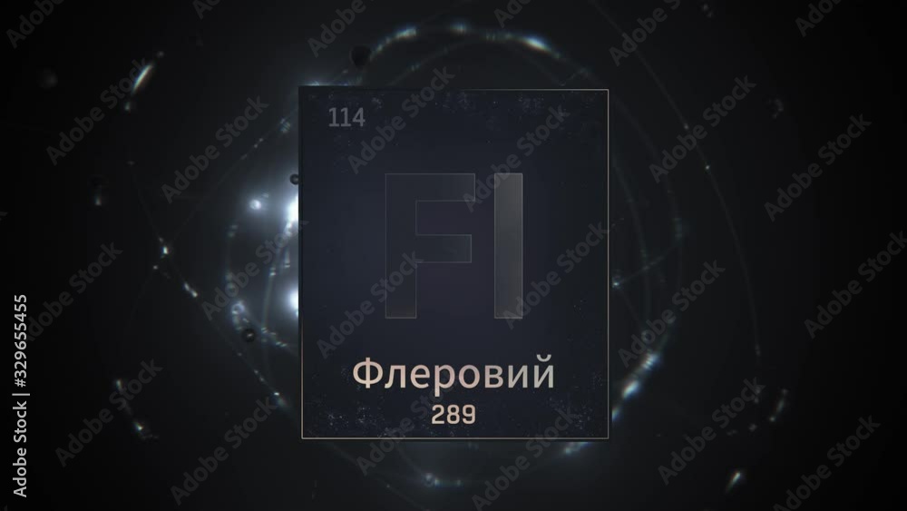 Element 114 Visual Flerovium as Element 114 of the Periodic Table. Seamlessly looping 3D ...