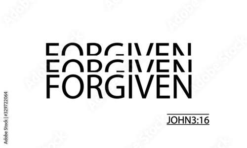 Forgiven, Jesus Quote, Motivational quote of life