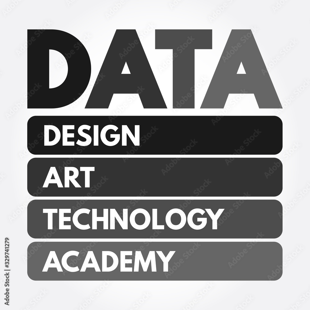DATA - Design Art Technology Academy acronym, concept background