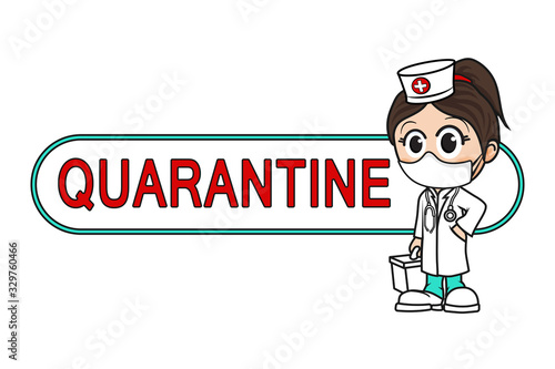 Doctor woman in a white medical mask points to the word "Quarantine" to attract attention to viruses. Coronavirus COVID-19 prevention concept. Medical background. Cute cartoon doctor character.
