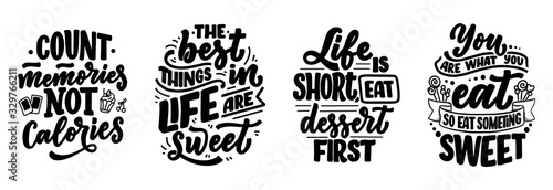 Set with funny sayings, inspirational quotes for cafe or bakery print. Embossed tape and brush calligraphy. Dessert lettering slogans in hand drawn style. Vector