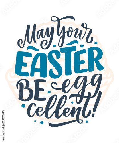 Calligraphy lettering slogan about Easter for flyer and print design. Vector illustration. Template banner, poster, greeting postcard.