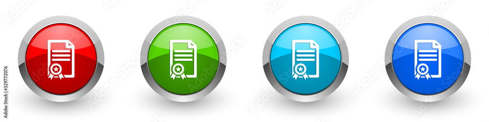 Certificate silver metallic glossy icons, diploma, achievement concept set of modern design buttons for web, internet and mobile applications in four colors options isolated on white background Certificate silver metallic glossy icons, diploma, achievement concept set of modern design buttons for web, internet and mobile applications in four colors options isolated on white background