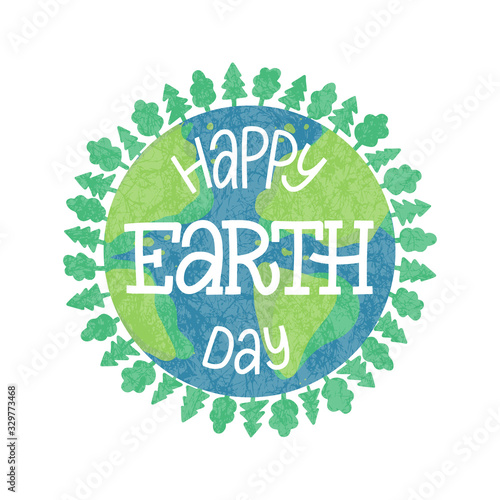 Happy earth day hand drawn lettering on green earth background with trees as a wreath. Save the planet, earth day vector concept. Earth day illustration concept.