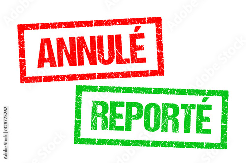 Annulé / Reporté