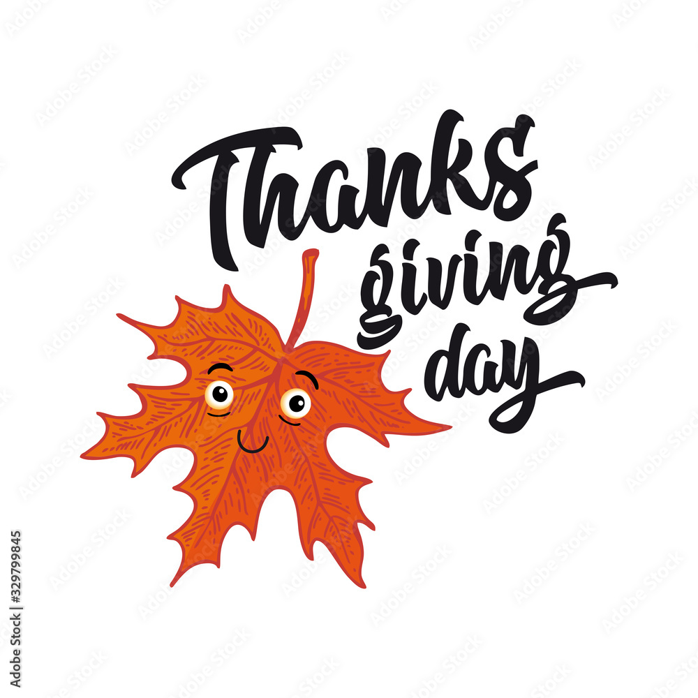 Obraz premium Vector poster of Thanksgiving day party invitations or greeting cards with calligraphy lettering. Flat chalk illustration of cute dancing maple leaf. Funny cartoon characters. Design for Menu.