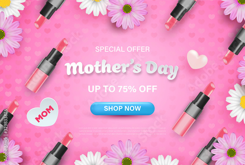 Happy mother's day banner design with realistic flowers, lipstick and hearts on pink.