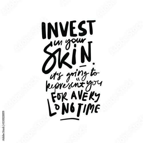 Scincare quotes. Hand lettering for your design