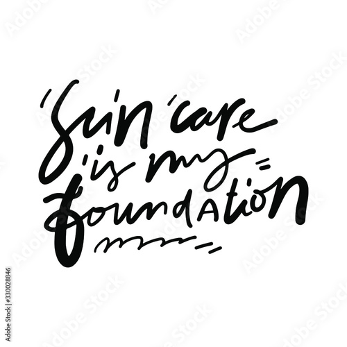 Scincare quotes. Hand lettering for your design