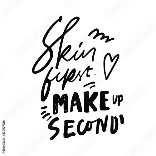 Scincare quotes. Hand lettering for your design