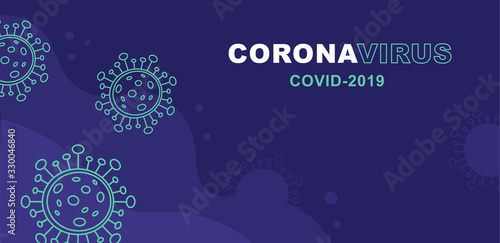 corona virus 2019-nCoV banner. Corona Virus in Wuhan, China, Global Spread, and Concept Stopping Corona Virus. Flu and lung disease spreading of world. Dangerous Chinese ncov corona virus, risk alert.