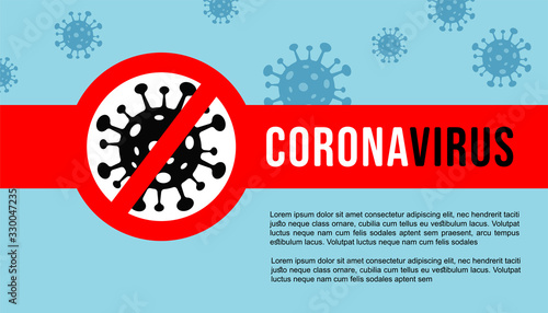 Corona Virus banner , poster template. 2019-nCoV. Corona Virus in Wuhan, China, Global Spread, and Concept of Stopping Corona Virus