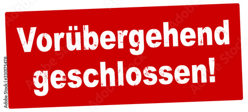 nlsb1346 NewLongStampBanner nlsb - german label / banner - Schild mit der Stempel Aufschrift: Vorübergehend geschlossen. - new-version - 2komma2zu1 xxl g9231