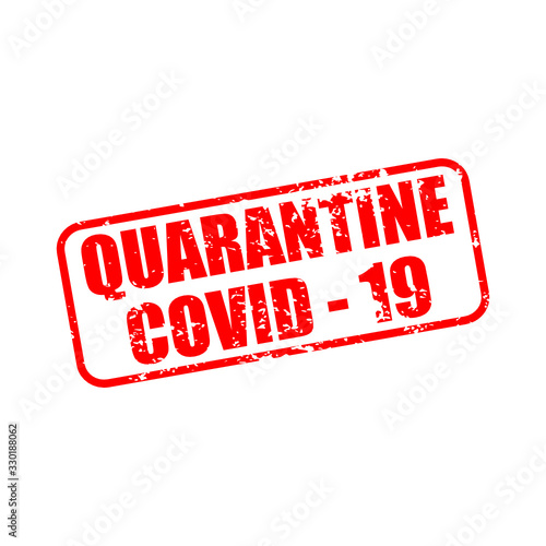 quarantine Covid - 19