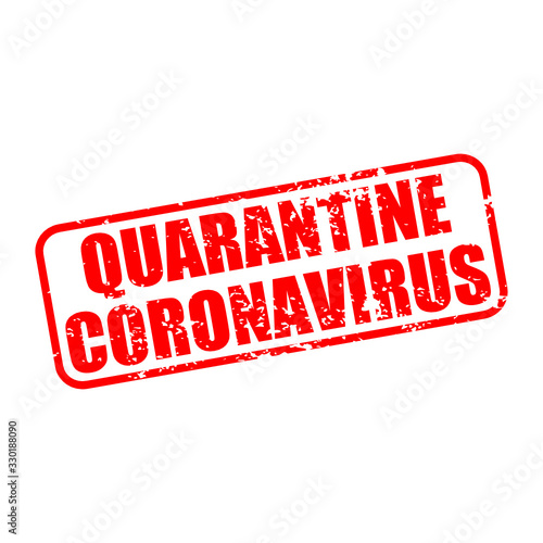 Quarantine Coronavirus