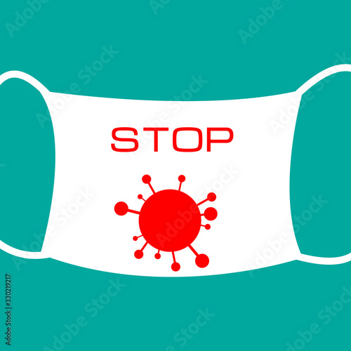 Covid-19 china wuhan pneumonia or corona-virus menace, pandemic contamination. Concept of caution banner. Avatar or icon for social net account or news post. Virus on mask. Sign STOP