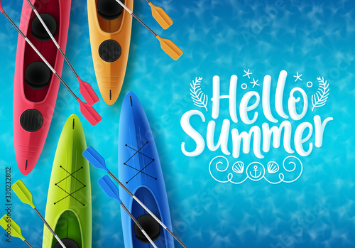 Hello summer vector banner design. Hello summer text with colorful floating kayak boat elements in sea top view background for holiday season. Vector illustration.