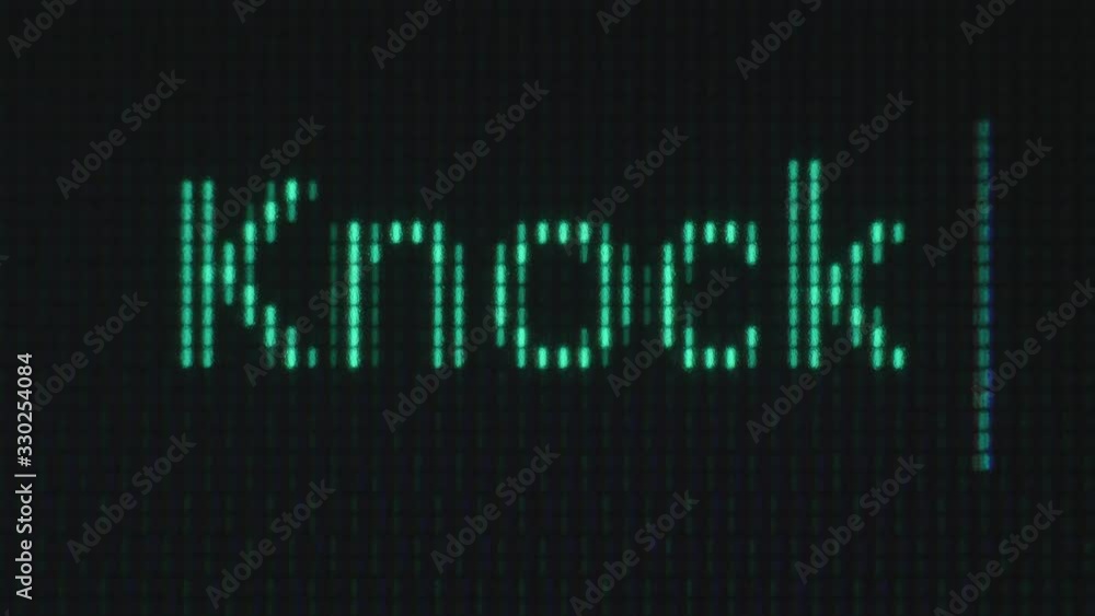 Typing of phrase with green letters on black background. After knock knock phrase people's name follow. Typing of phrase with green letters on black background. After knock knock phrase people's name follow.