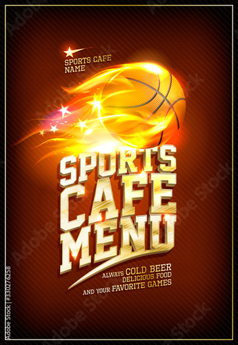 Sports cafe menu with fiery basketball ball
