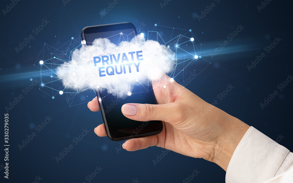 Female hand touching smartphone with PRIVATE EQUITY inscription, cloud business concept Female hand touching smartphone with PRIVATE EQUITY inscription, cloud business concept