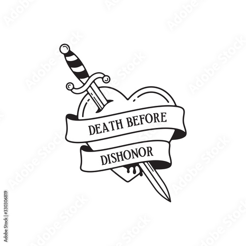 Old school tattoo emblem label with dagger heart symbols and wording death before dishonor. Traditional tattooing style ink.