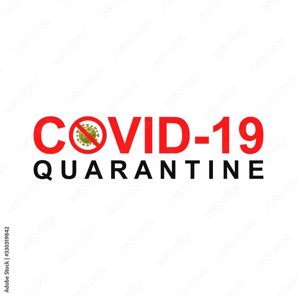Fototapeta premium Stop corona virus. The danger sign contagious and quarantine the corona virus area.