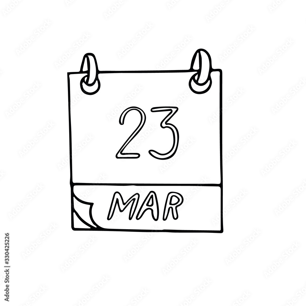 calendar hand drawn in doodle style. March 23. day, date. icon, sticker, element calendar hand drawn in doodle style. March 23. day, date. icon, sticker, element